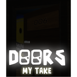 Doors - My Take