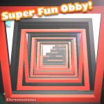 SUPER FUN OBBY! [100 LEVELS! DAILY UPDATES]