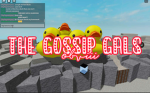 THE GOSSSIP GALS !!