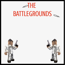The Battlegrounds. [Futuristic Event!]