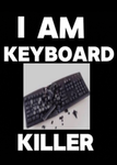 KeyboardKillers Experiences!