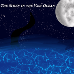 The Siren in the Vast Ocean