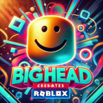 Bighead Creates!