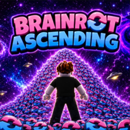 [RELEASE🔥] Brainrot Ascending