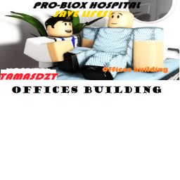 Pro-blox Hospitals Offices Building