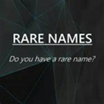Rare Names! GROUP
