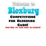 Bloxburg Competitions for YT!