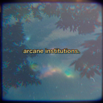 arcane institutions.