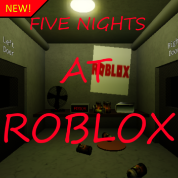 FNAR: Five nights at Roblox