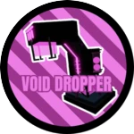 Void Dropper (PERMANENT)