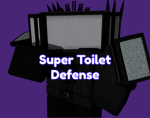 Super Toilet Defense Group