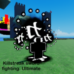 Killstreak sword fighting: Ultimate