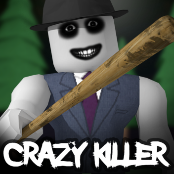 The Crazy Killer [ Escape Game] Beta