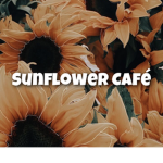 •Sunflower Café•