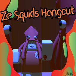 🦑 Ze Squids Hangout🦑