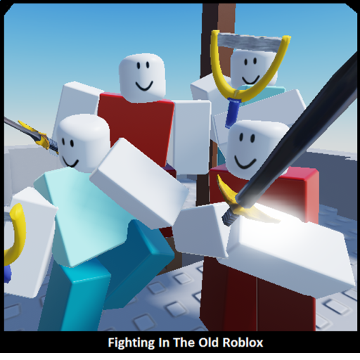 Fighting In The Old Roblox
