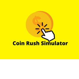 Coin Rush Simulator
