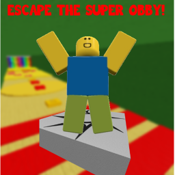 Escape The Super Obby