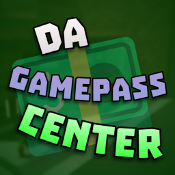 Da Gamepass Center 💵 (DESCRIPTION)