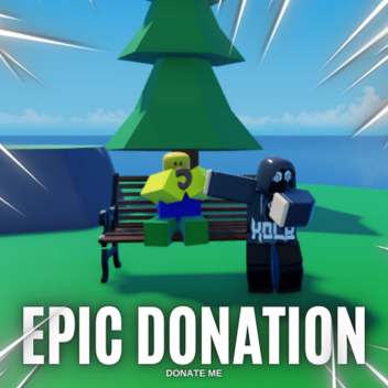 Epic Donation [EMOTES + NEW ISLAND!]