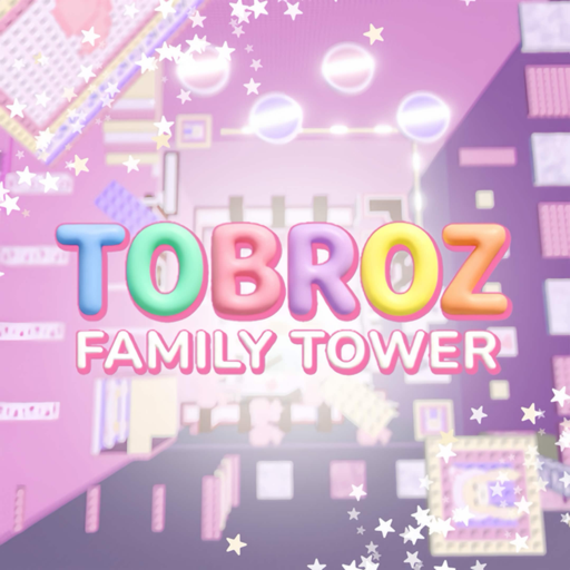 (NEW) TOBROZ FAMILY TOWER