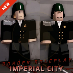 [🪖BORDER🪖] Imperial City