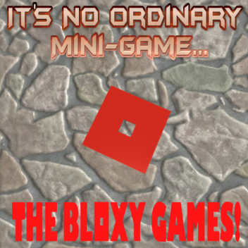 The Bloxy Games!
