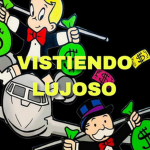 Vistiendo.Lujoso