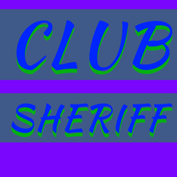 Club sheriff
