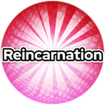 Reincarnation!