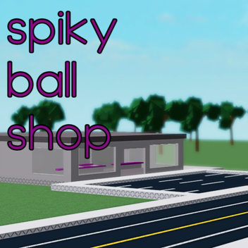 spiky ball shop