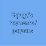Sqiugy's Payment/Payouts