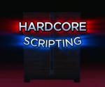 Hardcore Scripting