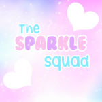 The Sparkle Squad!!!