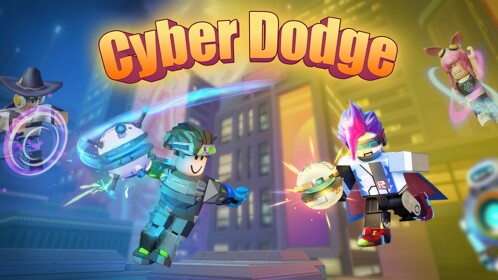 [NEW]✨Cyber Dodge[BETA]🍉🌈