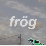 frög