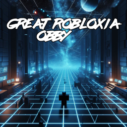 Great Robloxia Obby (APLHA)
