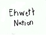 Ehwett nation