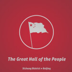 The Great Hall of the People