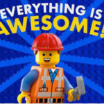 #EVERYTHING IS AWESOME