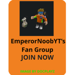 Emperor_NoobyYT’s Fan Group