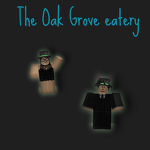 The Oak Grove Eatery