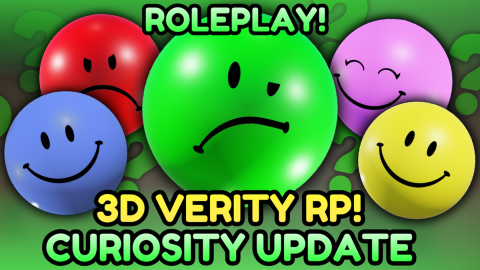 3D Verity RP! [FALSITY!] 🔵