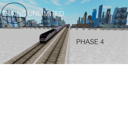 TRAINS UNLIMITED Phase 4
