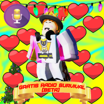 GRATIS RADIO SURVIVAL [BETA] *Voice chat Enabled*