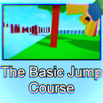 ( REVAMP! ) The Basic Jump Course!