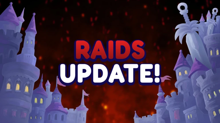 Raids Update!