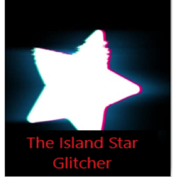 The Island star  Glitcher