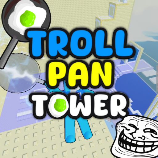 Troll Pan Tower🍲 official Roblox game thumbnail