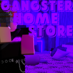 Gangsters HomeStore